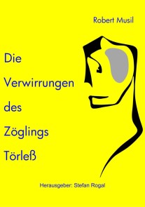 Die Verwirrungen des Zöglings Törleß