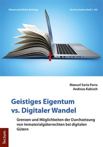 Geistiges Eigentum vs. Digitaler Wandel