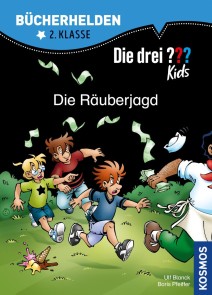 Die drei ??? Kids, Bücherhelden, Die Räuberjagd (drei Fragezeichen Kids)