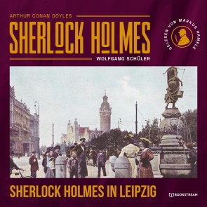 Sherlock Holmes in Leipzig