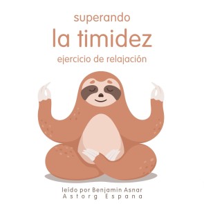 Superando la timidez Ejercicio de relajación