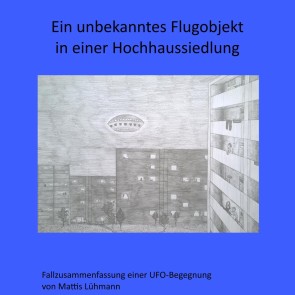 Ein unbekanntes Flugobjekt in einer Hochhaussiedlung