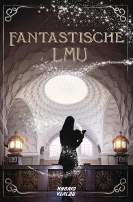 Fantastische LMU