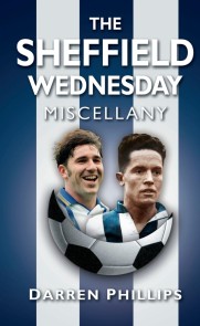 The Sheffield Wednesday Miscellany