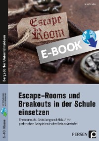 Escape Rooms und Breakouts in der Schule einsetzen