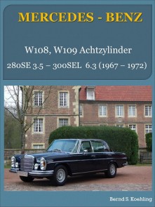 Mercedes-Benz. W108, W109 Achtzylinder