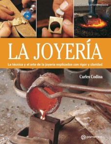 Artes & Oficios. La joyería