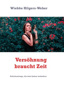 Versöhnung braucht Zeit