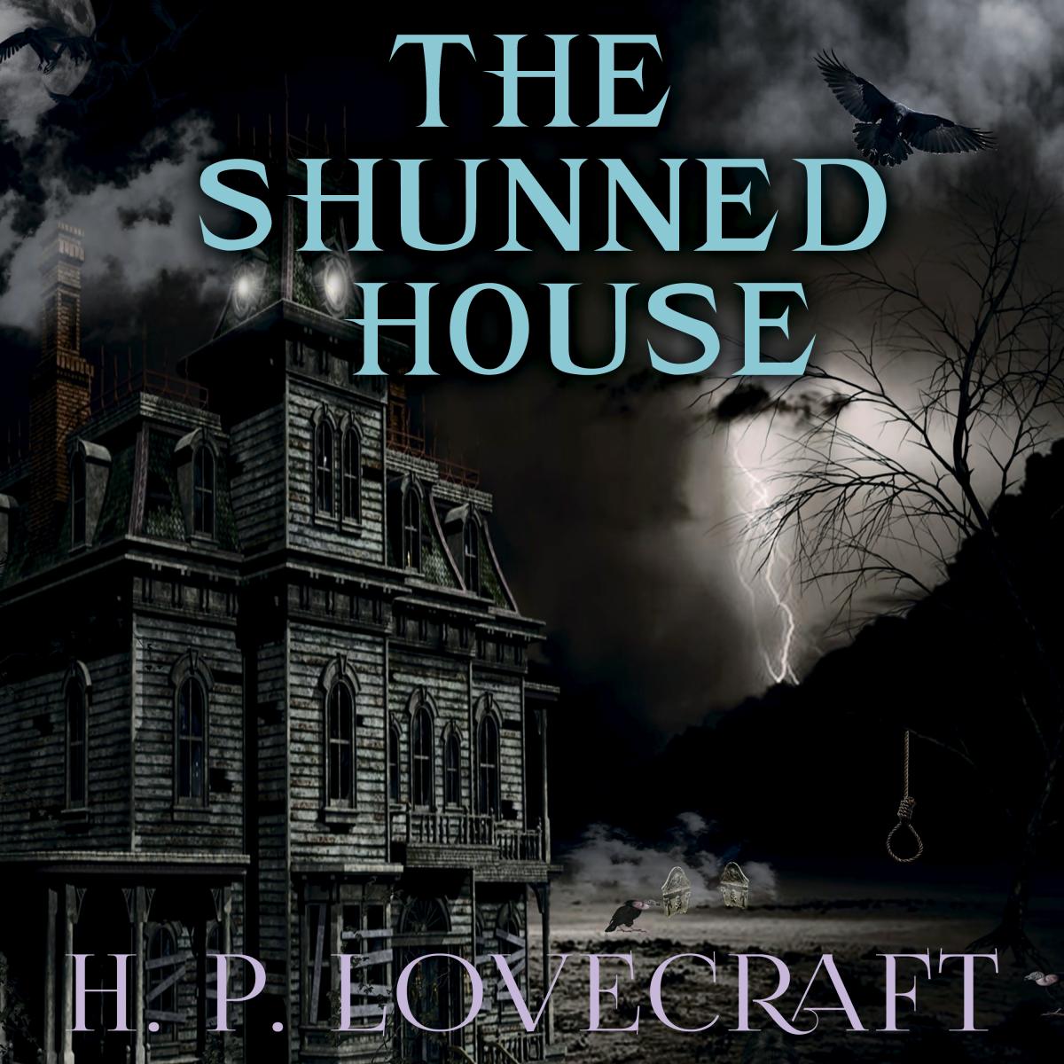 The Shunned House (Howard Phillips Lovecraft)