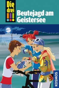 Die drei !!!, 20, Beutejagd am Geistersee (drei Ausrufezeichen)