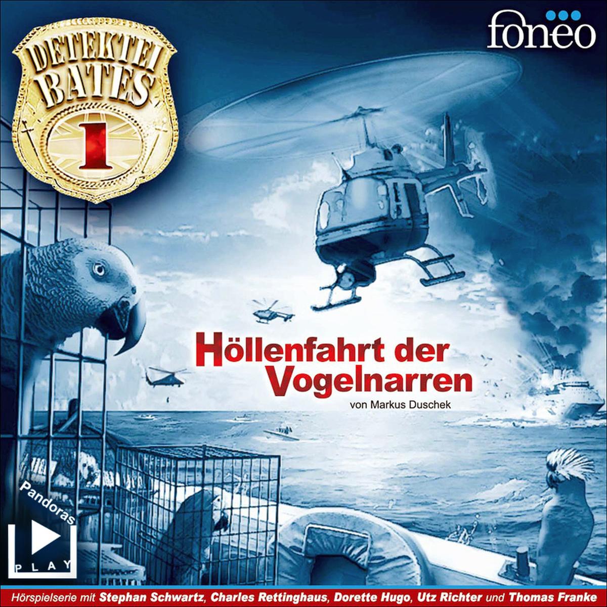 Detektei Bates 01 - Höllenfahrt der Vogelnarren