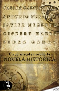 Cinco miradas sobre la novela histórica