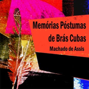 Memórias Póstumas de Brás Cubas