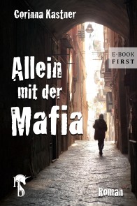 Allein mit der Mafia