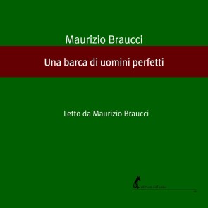 Una barca di uomini perfetti