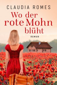 Wo der rote Mohn blüht