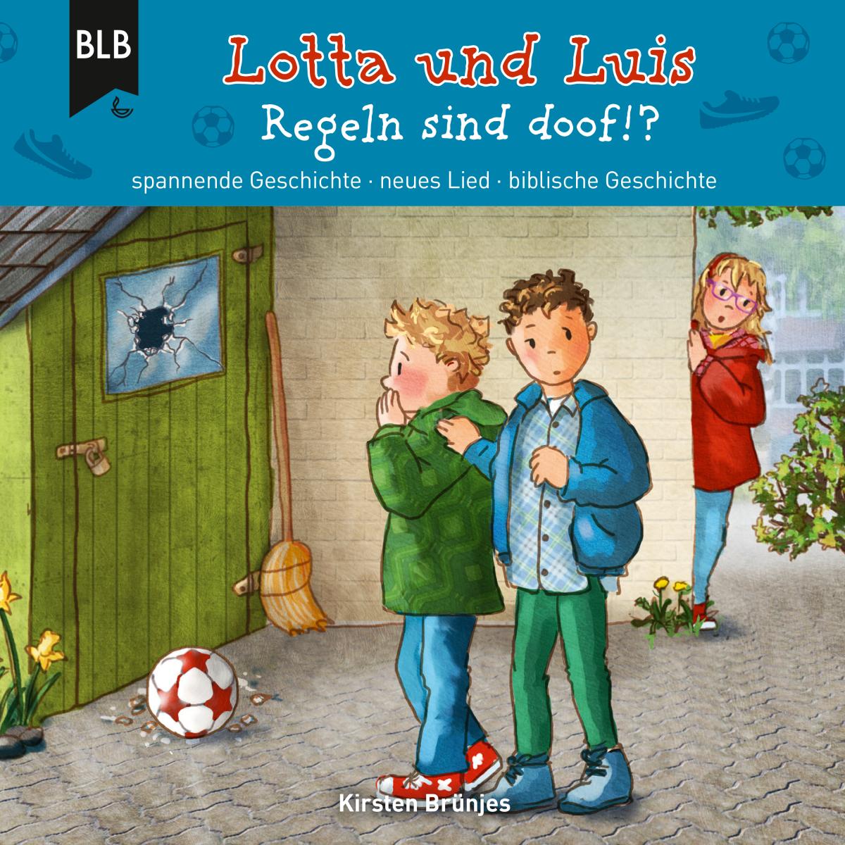 Lotta und Luis - Regeln sind doof!?