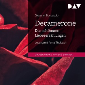 Decamerone. Die schönsten Liebeserzählungen