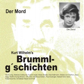 Brummlg'schichten  Der Mord