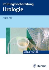 Prüfungsvorbereitung Urologie