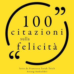 100 citazioni sulla felicità