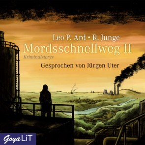 Mordsschnellweg II