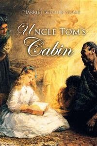 Uncle Tom's Cabin