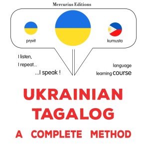 Ukrainian - Tagalog : a complete method