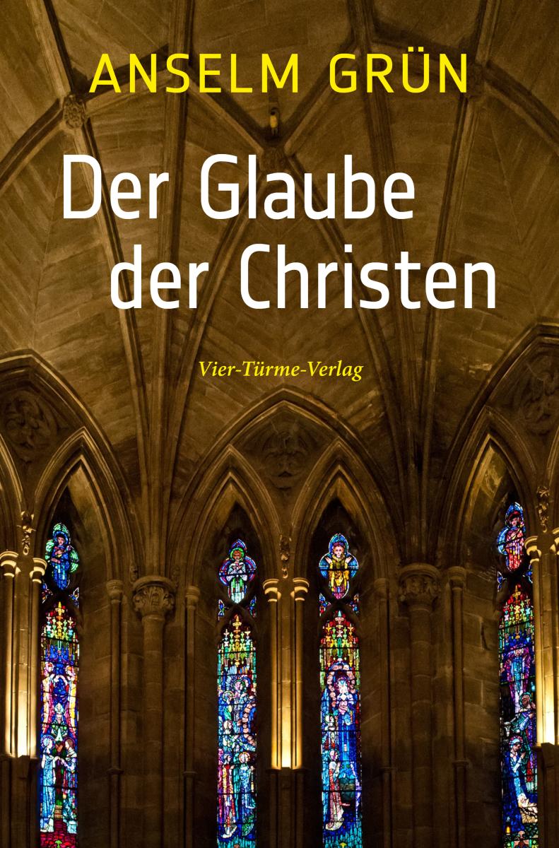 Der Glaube der Christen