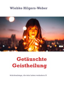 Getäuschte Geistheilung