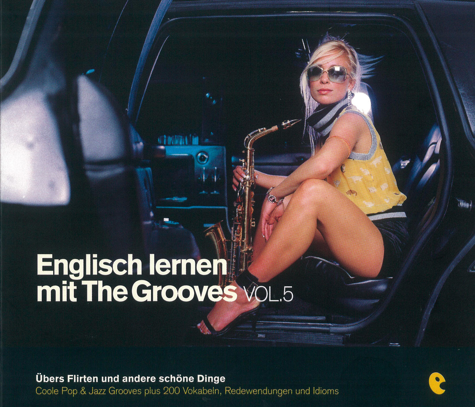 Englisch lernen mit The Grooves - Vol. 5