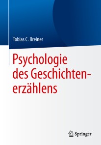 Psychologie des Geschichtenerzählens