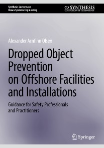 Dropped Object Prevention on Offshore Facilities and Installations