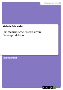 Das medizinische Potenzial von Bienenprodukten