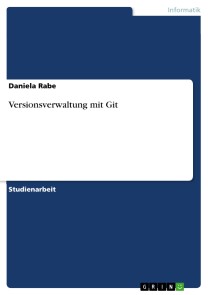 Versionsverwaltung mit Git