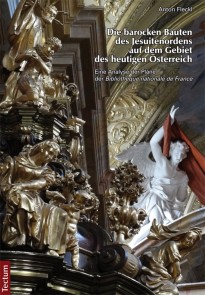 Die barocken Bauten des Jesuitenordens auf dem Gebiet des heutigen Österreich