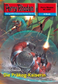 Perry Rhodan 2387: Die Präkog-Kaiserin