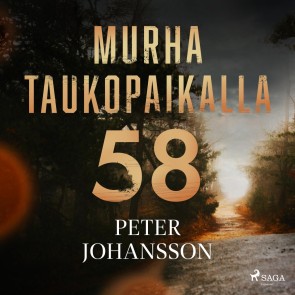 Murha taukopaikalla 58