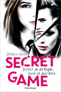 Secret Game. Brichst du die Regeln, brech ich dein Herz (Romantic Suspense meets Dark Academia)