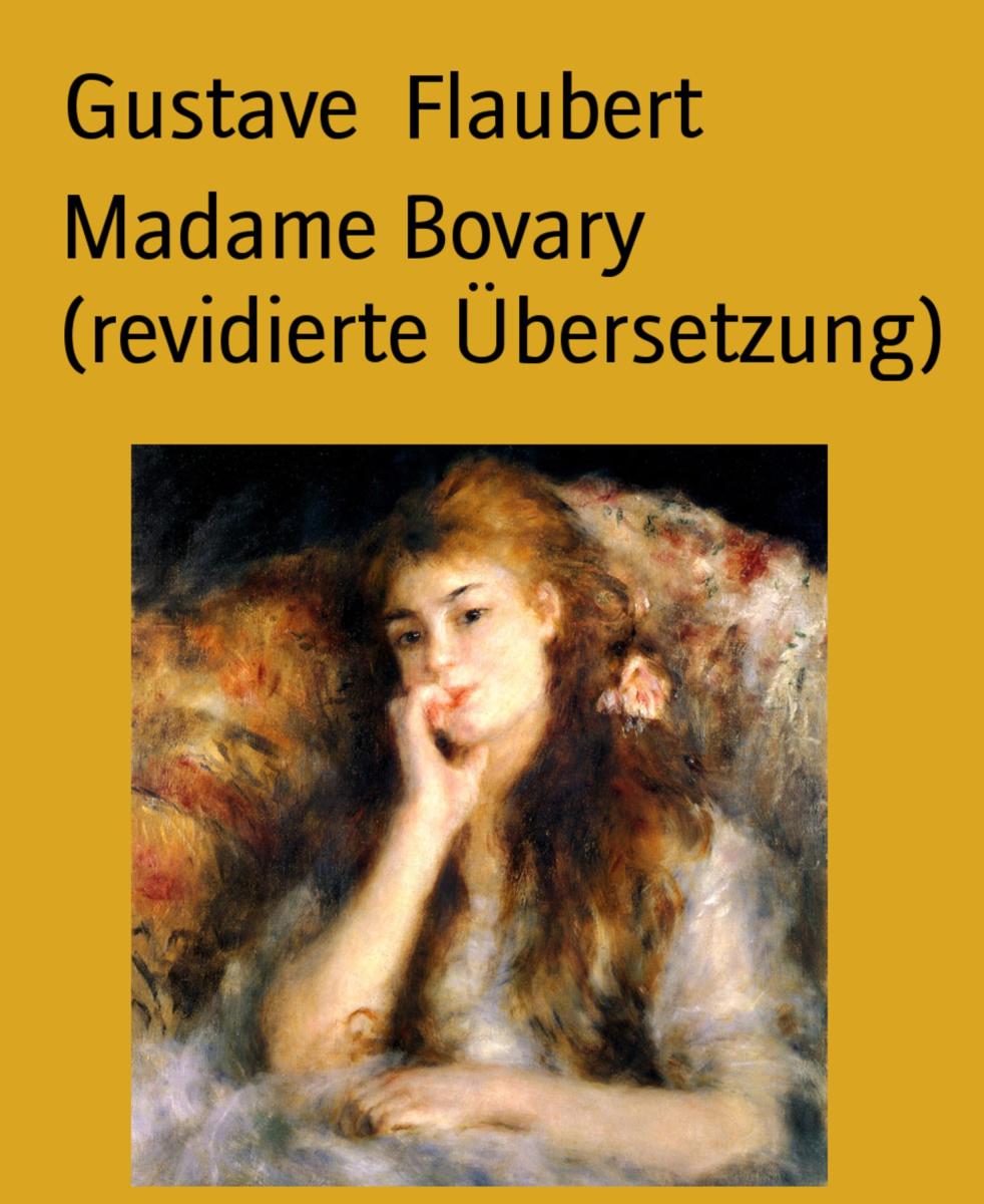 Madame Bovary (revidierte Übersetzung)