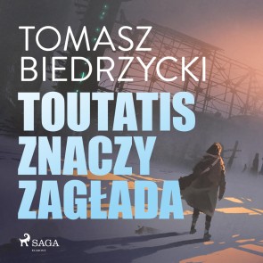 Toutatis znaczy zaglada