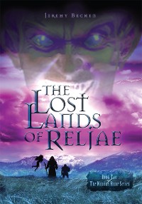 The Lost Lands of Reljae