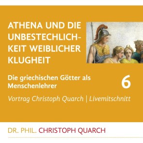 Athena und die Unbestechlichkeit weiblicher Klugheit