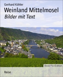 Weinland Mittelmosel