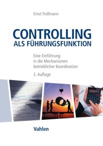 Controlling als Führungsfunktion