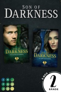 Son of Darkness: Sammelband der einzigartigen Götter-Fantasyserie »Son of Darkness«