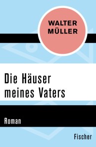 Die Häuser meines Vaters