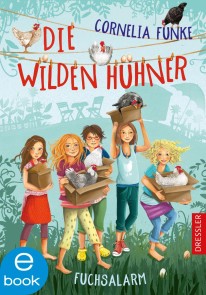 Die Wilden Hühner 3. Fuchsalarm