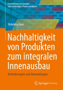 Nachhaltigkeit von Produkten zum integralen Innenausbau