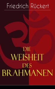 Die Weisheit des Brahmanen